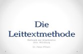 Die Leittextmethode Methodik der Arbeitslehre Univ. Würzburg Dr. Peter Pfriem.