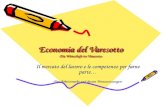 Economia del Varesotto -Die Wirtschaft im Varesotto- Il mercato del lavoro e le competenze per farne parte… -Der Arbeitsmarkt und dessen Voraussetzungen-
