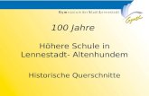 100 Jahre Höhere Schule in Lennestadt- Altenhundem Historische Querschnitte.