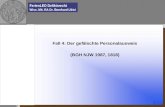 FerienLEO Deliktsrecht Wiss. Mit. RA Dr. Bernhard Ulrici Fall 4: Der gefälschte Personalausweis (BGH NJW 1987, 1818)