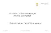 Akademie für Ältere Heidelberg 19.10.2011Homepage erstellenFolie 1 Erstellen einer Homepage mittels Baukasten Beispiel einer "Mini"-Homepage.
