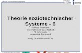 1 Thomas Herrmann 30.5.2001 Theorie soziotechnischer Systeme informatik & gesellschaft BeispieleFragenEbenen Theorie soziotechnischer Systeme - 6 Thomas.