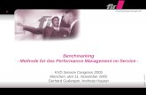 © FIR 2005 w w w.fir.de Dienstleistungsmanagement Benchmarking - Methode für das Performance Management im Service - KVD Service Congress 2005 München,