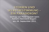Vortrag von Peter Godzik beim Palliativ-Netzwerk Angeln am 28. September 2011.