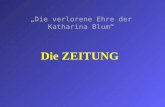Die ZEITUNG Die verlorene Ehre der Katharina Blum.