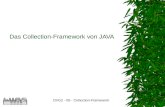 DVG2 - 05 - Collection-Framework Das Collection-Framework von JAVA.