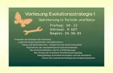 Ingo Rechenberg PowerPoint-Folien zur 1. Vorlesung Evolutionsstrategie I Von der Insel der Krebse zum ES-Kalkül Geschichte, Gegenwart und Zukunft der.