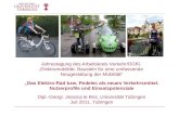 Jahrestagung des Arbeitskreis Verkehr/DGfG Elektromobilität. Baustein für eine umfassende Neugestaltung der Mobilität Das Elektro-Rad bzw. Pedelec als.