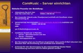 ComMusic – Server einrichten Einfache Prozedur der Bestellung: Informieren Sie sich hier:  oder Sie rufen hier an: 03641 / 89 06.