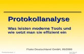 Protokollanalyse 1 Karl Brand 05/2000 Protokollanalyse Was leisten moderne Tools und wie setzt man sie effizient ein Fluke Deutschland GmbH, 05/2000.
