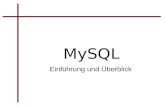 MySQL Einführung und Überblick. Datenbanken / Begrifflichkeiten DBMS Geschichte von MySQL MySQL - Architektur Eigenschaften / Vorteile / Konkurrenten.