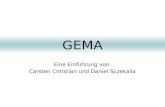 GEMA Eine Einführung von Carsten Christian und Daniel Sczekalla.
