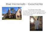 Bad Herrenalb - Geschichte Das Kloster Herrenalb Im Jahre 1148 wurde von Graf Berthold von Eberstein ein Kloster gestiftet und von Zisterziensermönchen.
