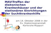 MAV-Treffen der diakonischen Krankenhäuser und der stationären Einrichtungen der Suchtkrankenhilfe am 14. Oktober 2008 in der Ev. Diakonissenanstalt Karlsruhe-Rüppurr.