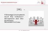 11 IMS - Führungsinstrument Auch für Schulen? Beispiele aus der Diakonie Neuendettelsau 1 22./23.092010/Heike Geßner.