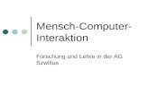 Mensch-Computer- Interaktion Forschung und Lehre in der AG Szwillus.