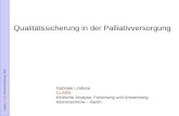 Lindena, CLARA Klinische Forschung, 2009 Gabriele Lindena CLARA Klinische Analyse, Forschung und Anwendung Kleinmachnow – Berlin Qualitätssicherung in.