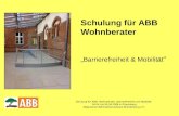 Schulung für ABB- Wohnberater Barrierefreiheit und Mobilität 04.04. bis 06.04.2008 in Rheinsberg Allgemeiner Behindertenverband Brandenburg e.V. Schulung.