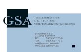 Schulstraße 1-3 D-19055 Schwerin TEL0385 5 57 75-0 FAX0385 5 57 75-1 info@gsa-schwerin.de .