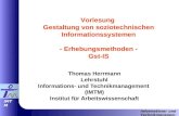 Informations- und Technikmanagement IMTM Thomas Herrmann Lehrstuhl Informations- und Technikmanagement (IMTM) Institut für Arbeitswissenschaft Vorlesung.