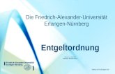 Www.uni-erlangen.de Die Friedrich-Alexander-Universität Erlangen-Nürnberg Entgeltordnung Referat am 26.06.2012 Referentin: Elisabeth Busch.