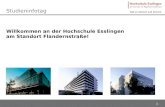 1 Willkommen an der Hochschule Esslingen am Standort Flandernstraße! Studieninfotag.