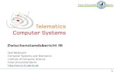 1 Zwischenstandsbericht III Olaf Watteroth Computer Systems and Telematics Institute of Computer Science Freie Universität Berlin .