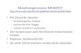 Morphologiesystem MORPHY   Für Deutsche Sprache: