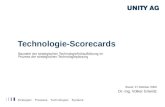 Technologie-Scorecards Baustein der strategischen Technologiefrühaufklärung im Prozess der strategischen Technologieplanung Stand: 27.Oktober 2005 Dr.-Ing.