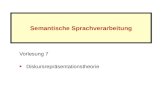 Semantische Sprachverarbeitung Vorlesung 7 Diskursrepräsentationstheorie.