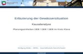 Wolfgang Müller – WRRL - Geschäftsstelle Niers/Schwalm  Kausalanalyse Erläuterung der Gewässersituation Planungseinheiten 1000 / 1500 / 1600.