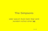 The Simpsons oder warum Sven kein Star wird sondern schon einer ist © by Uti.