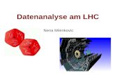 Datenanalyse am LHC Nena Milenkovic. Überblick Einführung Matrixelemente (ME) Parton-Verteilungsfunktionen Partonschauer (PS) Hadronisierung Jets Monte.