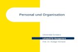 Personal und Organisation Universität Konstanz Lehrstuhl für Management Prof. Dr. Rüdiger Klimecki.