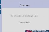 Coccon das Web-XML-Publishing System Thomas Haller