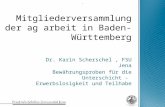 Dr. Karin Scherschel, FSU Jena Bewährungsproben für die Unterschicht - Erwerbslosigkeit und Teilhabe -