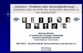 Stottern - Problem oder Herausforderung?... Gedanken über die Rolle des stotternden Menschen in der Gesellschaft Michael Winkler LV Sächsische Stotterer-Selbsthilfe.