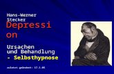 Depression Ursachen und Behandlung - Selbsthypnose Hans-Werner Stecker zuletzt geändert: 17.1.05.