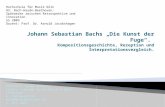 Hochschule für Musik Köln HS: Bach-Haydn-Beethoven: Spätwerke zwischen Retrospektive und Innovation. SS 2009 Dozent: Prof. Dr. Arnold Jacobshagen Referent: