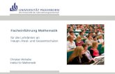 Facheinführung Mathematik für die Lehrämter an Haupt-,Real- und Gesamtschulen Christian Michalke Institut für Mathematik.