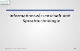 Informationswissenschaft und Sprachtechnologie 1Einführung / 11. Oktober 2013.