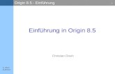 Origin 8.5 - Einführung 1 C. Disch 03.09.2012 Christian Disch Einführung in Origin 8.5.