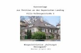 Bürgerinitiative Kulturgut Herzogpark München im April 2013 zur Petition an den Bayerischen Landtag Kurzvorlage Villa Kolbergerstraße 5.