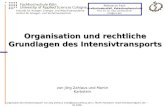 Organisation des Intensivtransports von Jörg Zahlaus (mail@joerg-zahlaus.de) u. Martin Karbstein (martinkarbstein@gmx.de) – SS 2006 Fakultät für Anlagen,