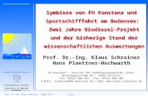 Prof. Dr.-Ing. Klaus Schreiner / 2001-09-24 Biodiesel und Sportschifffahrt in der Euregio Bodensee Bild 1 Fachhochschule Konstanz University of Applied.