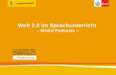 Marketing EB/ Januar 2013 / Seite Web 2.0 im Sprachunterricht – Modul Podcasts – Kim Kluckhohn, M.A. Pädagogischer Leiter Humboldt-Institut e.V.