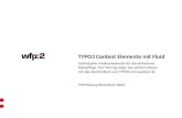 Individuelle Inhaltselemente für die einfachere Seitepflege. Der Vortrag zeigt, wie einfach dieses mit den Bordmitteln von TYPO3 umzusetzen ist. TYPO3.