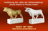 Verleihung des Stier der Hohensalzburg World Award of Human Heart SENAT MIT HERZ .
