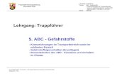 Feuerwehr-Kreisausbildung Rheinland-Pfalz Lehrgang: Truppführer Thema: ABC - Gefahrstoffe - Kennzeichnungen im Transportbereich sowie im ortsfesten Bereich.