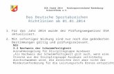 Das Deutsche Sportabzeichen Richtlinien ab 01.01.2014 1.Für das Jahr 2014 wurde der Prüfungswegweiser DSA aktualisiert. 2.Mit sofortiger Wirkung sind nur.